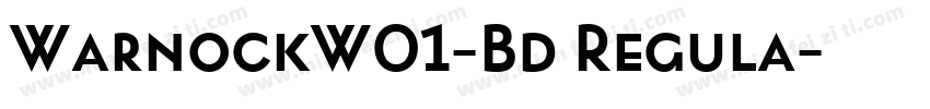 WarnockW01-Bd Regula字体转换